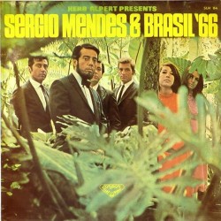 Пластинка Herb Alpert Presents Sergio Mendes & Brasil '66 Herb Alpert Presents Sergio Mendes & Brasil '66